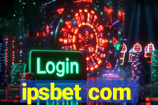 ipsbet com